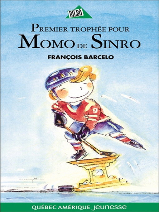 Title details for Momo de Sinro 02--Premier trophée pour Momo de Sinro by François Barcelo - Available